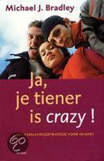 Ja Je Tiener Is Crazy 9789020950250 Michael Bradley, Boeken, Gelezen, Michael Bradley, Verzenden