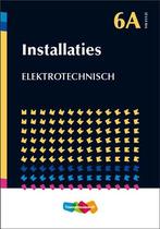9789006951684 | Jellema 6A Installaties Elektrotechnisch ..., Boeken, Verzenden, Nieuw