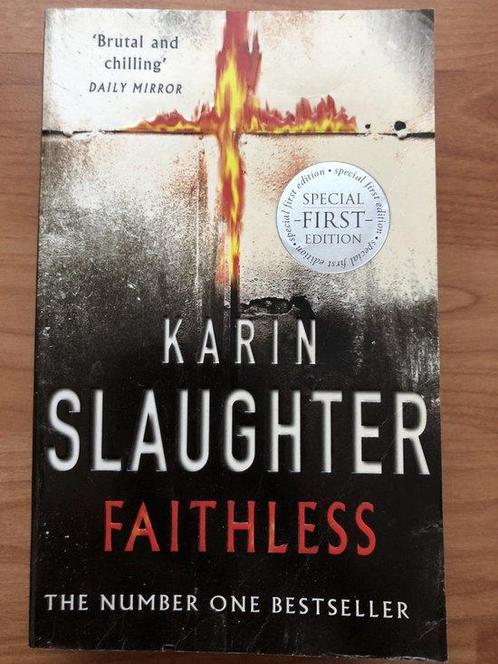 Faithless 9780099462262 Karin Slaughter, Boeken, Overige Boeken, Gelezen, Verzenden