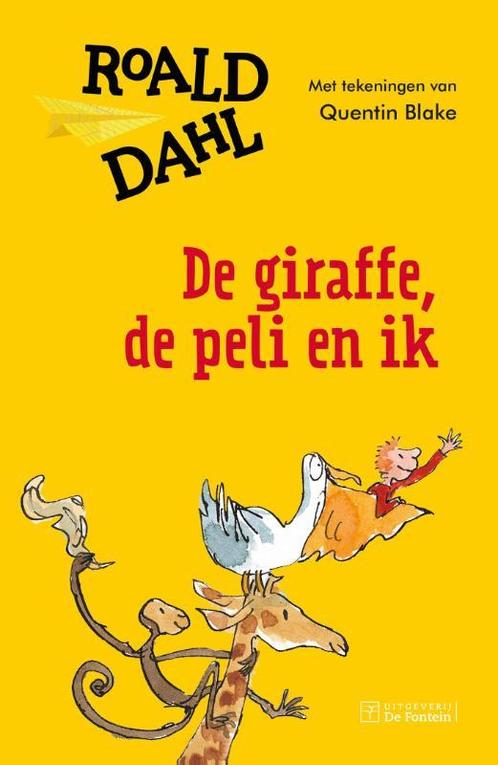 De Giraffe, de Peli en Ik 9789026139468 Roald Dahl, Boeken, Kinderboeken | Kleuters, Zo goed als nieuw, Verzenden