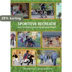 Sportieve recreatie 9789088500961 Nanda` van der Wiel, Verzenden, Gelezen, Nanda` van der Wiel