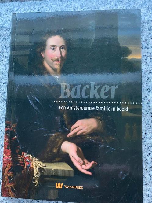Backer – Een Amsterdamse familie in beeld, Boeken, Kunst en Cultuur | Beeldend, Schilder- en Tekenkunst, Gelezen, Verzenden