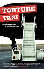 Torture taxi: on the trail of the CIAs rendition flights by, Gelezen, Trevor Paglen, A. C. Thompson, Verzenden