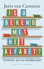 Is u bekend met het alfabet? 9789059374638, Boeken, Verzenden, Zo goed als nieuw, Joris van Casteren
