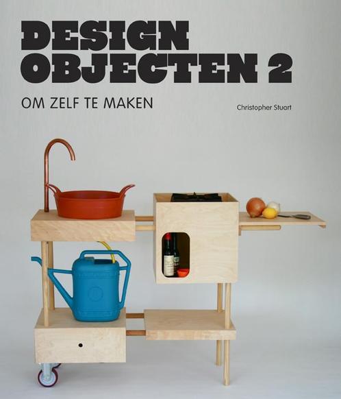 Designobjecten om zelf te maken 9789068686463, Boeken, Kunst en Cultuur | Beeldend, Gelezen, Verzenden