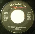 Cliff Richard - We Dont Talk Anymore / Dreaming, Cd's en Dvd's, Vinyl | Rock, Gebruikt, Ophalen of Verzenden