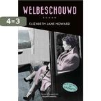 Welbeschouwd 9789025458874 Elizabeth Jane Howard, Boeken, Verzenden, Zo goed als nieuw, Elizabeth Jane Howard