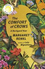 9781954118461 The Comfort of Crows | Tweedehands, Boeken, Studieboeken en Cursussen, Verzenden, Zo goed als nieuw, Margaret Renkl