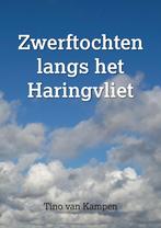 Zwerftochten langs het Haringvliet 9789464060232, Verzenden, Zo goed als nieuw, Tino van Kampen
