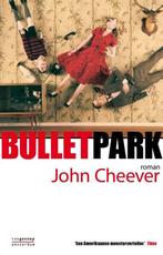 Bullet Park, Boeken, Ophalen of Verzenden, Nieuw
