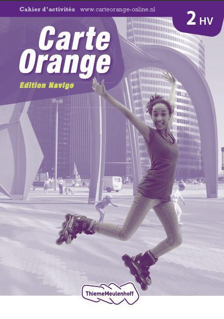 Carte Orange 2 havo/vwo Cahier dactivités Edition Navigo, Boeken, Schoolboeken, Zo goed als nieuw, Verzenden