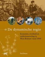 De dynamische regio 9789053453384 J. Abrahamse (red.), Boeken, Gelezen, Verzenden, J. Abrahamse (red.), L. Verhart