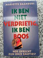 Ik ben niet verdrietig, ik ben boos, Gelezen, Verzenden, Persoonlijkheidsleer, Mariette Baanders
