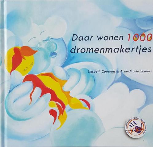 Daar wonen 1000 Dromenmakertjes ( prentenboek op rijm- met, Boeken, Prentenboeken en Plaatjesalbums, Gelezen, Verzenden