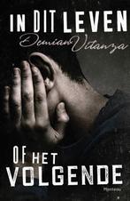 In dit leven of het volgende, Boeken, Ophalen of Verzenden, Nieuw
