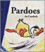 Pardoes 9789052471419 An Candaele, Boeken, Verzenden, Gelezen, An Candaele