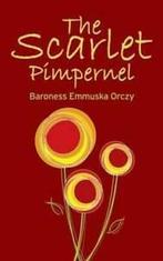 The Scarlet Pimpernel by Baroness Emmuska Orczy (Hardback), Boeken, Gelezen, Baroness Emmuska Orczy, Verzenden