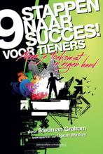 9 stappen naar succes voor tieners 9789079872084, Boeken, Verzenden, Zo goed als nieuw, Stedman Graham