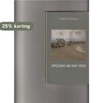 Opgong nei Sint Vitus 9789491971044 Anders M. Rozendal, Verzenden, Zo goed als nieuw, Anders M. Rozendal