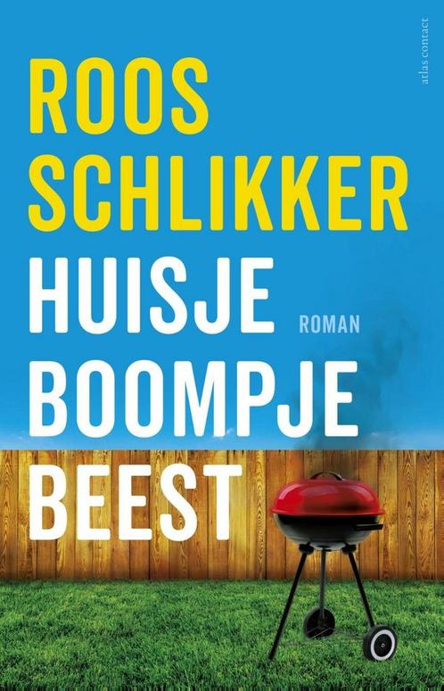Huisje boompje beest (9789025450472, Roos Schlikker), Boeken, Romans, Nieuw, Verzenden