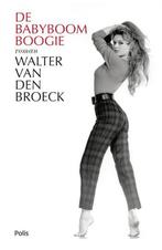 De babyboomboogie 9789463102230 Walter van Broeck, Boeken, Verzenden, Gelezen, Walter van Broeck