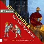 Het wonder van Sint-Maarten 9789463722766 Els Rose, Verzenden, Zo goed als nieuw, Els Rose
