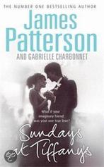 Sundays at Tiffanys 9780099528043 James Patterson, Verzenden, Zo goed als nieuw, James Patterson