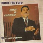 vinyl single 7 inch - Louis Prima - Just A Gigolo, Verzenden, Zo goed als nieuw