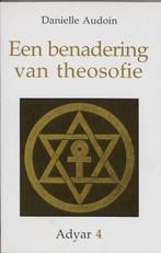 Een benadering van theosofie / Adyar / 4 9789061750628, Boeken, Verzenden, Gelezen, D. Audoin