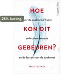 Hoe kon dit gebeuren? 9789402702552 Yelle Tieleman, Verzenden, Gelezen, Yelle Tieleman
