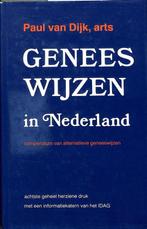 Geneeswijzen In Nederland 8Dr 9789020252651 Paul van Dijk, Boeken, Gelezen, Paul van Dijk, J.C. van Es, Verzenden
