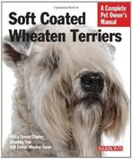 Soft Coated Wheaten Terriers (Barrons Complete Pet Owners, Gelezen, Margaret H. Bonham, Verzenden