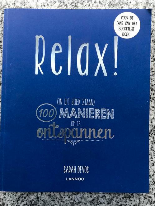 Relax!100 manieren om te ontspannen  (Sarah Devos), Boeken, Psychologie, Persoonlijkheidsleer, Gelezen, Verzenden