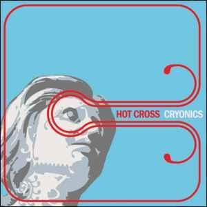 cd - Hot Cross - Cryonics, Cd's en Dvd's, Cd's | Overige Cd's, Zo goed als nieuw, Verzenden