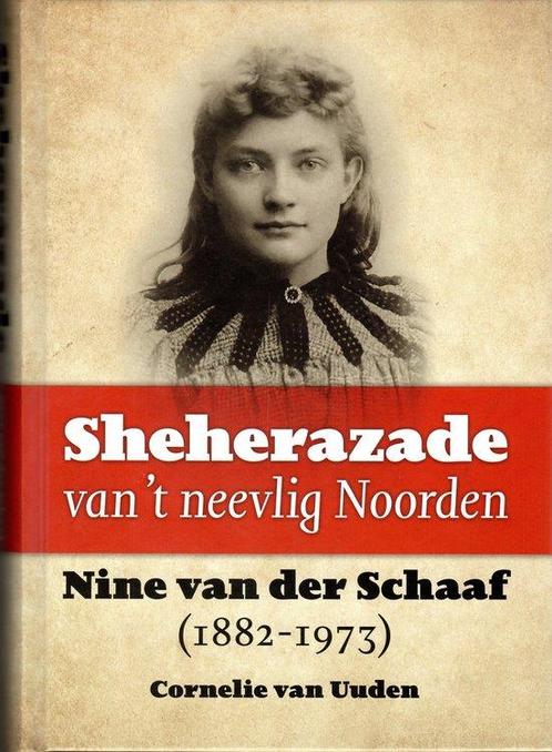 9789492052728 Sheherazade van t neevlig Noorden. Nine van..., Boeken, Biografieën, Nieuw, Verzenden