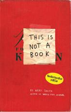 This is not a book 9789049107154 Keri Smith, Boeken, Gelezen, Keri Smith, Verzenden