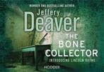 Bone Collector 9781444730463 Jeffrey Deaver, Boeken, Verzenden, Zo goed als nieuw, Jeffrey Deaver