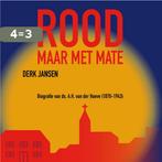 Rood, maar met mate 9789023255024 Derk Jansen, Boeken, Verzenden, Gelezen, Derk Jansen