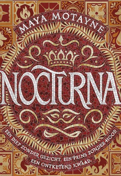 Nocturna 9789048843169 Maya Motayne, Boeken, Kinderboeken | Jeugd | 13 jaar en ouder, Zo goed als nieuw, Verzenden