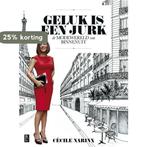 Geluk is een jurk 9789461560728 Cécile Narinx, Verzenden, Zo goed als nieuw, Cécile Narinx