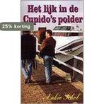 Lijk in de cupidos polder 9789070886233 A. Schol, Boeken, Verzenden, Gelezen, A. Schol
