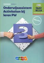 Niveau 4 / Traject Welzijn Onderwijsassistent activiteiten, Boeken, Verzenden, Gelezen, M. Baseler