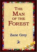 The Man of the Forest.by Grey, Zane New   ., Boeken, Zo goed als nieuw, Verzenden, Zane Grey