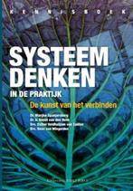 Systeem denken in de praktijk 9789078094302, Verzenden, Zo goed als nieuw, Annet van den Hoek