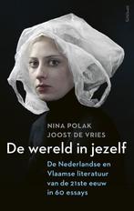 De wereld in jezelf 9789044638943 Nina Polak, Verzenden, Zo goed als nieuw, Nina Polak