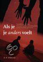 Als je je anders voelt 9789058295347 R. Seldenrijk, Verzenden, Gelezen, R. Seldenrijk