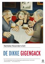 De dikke Gigengack 9789046706572 Nelleke Noordervliet, Boeken, Gelezen, Nelleke Noordervliet, Verzenden