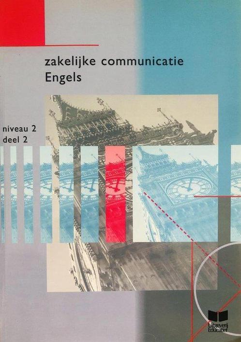 Zakelijke communicatie Engels 9789041504166, Boeken, Economie, Management en Marketing, Zo goed als nieuw, Verzenden