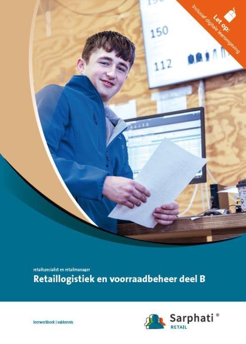 Retaillogistiek en voorraadbeheer deel B 9789037263626, Boeken, Studieboeken en Cursussen, Zo goed als nieuw, Verzenden