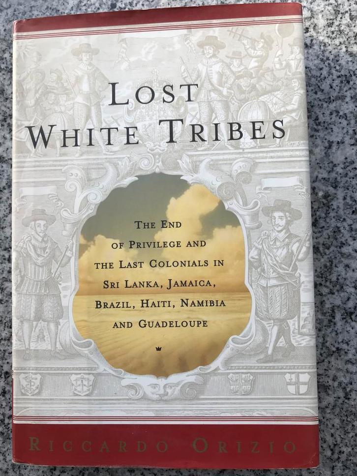 Lost white tribes (Riccardo Orizio), Boeken, Geschiedenis | Wereld, Overige gebieden, 20e eeuw of later, Gelezen, Verzenden